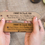 I Want To Suck You Oops I Mean I’m A Sucker For You - Naughty Gift For Him - Personalized Engraved Leather Belt