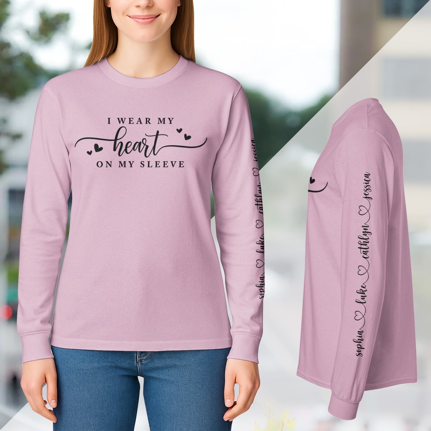 I Wear My Heart On My Sleeve - Custom Long Sleeve T-Shirt