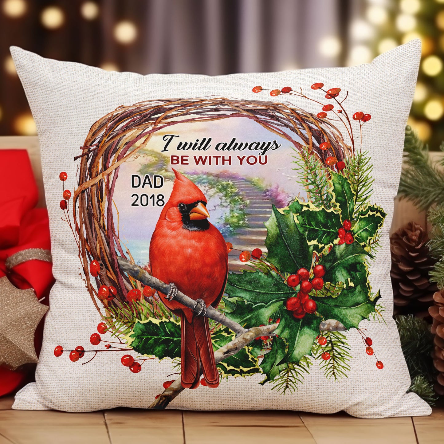 I Will Always Be With You - Personalized Pillow (Insert Included)