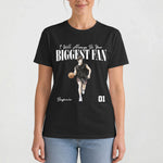 I Will Always Be Your Biggest Fan, Custom Photo, Watercolor Style - Personalized Shirt