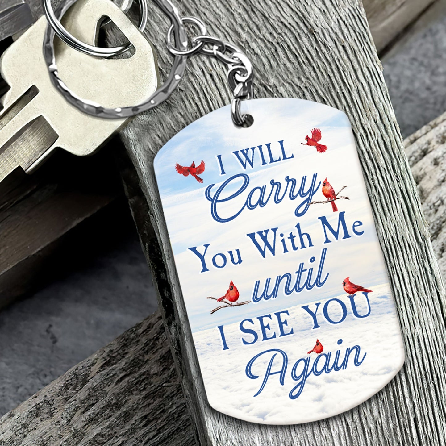 I Will Carry You With Me Forever - Personalized Photo Keychain