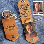 I Will Carry You With Me - Personalized Leather Photo Keychain