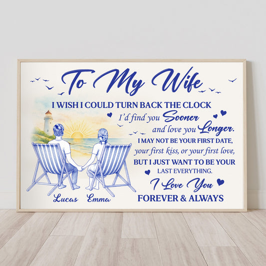 I Wish I Could Turn Back The Clock - Personalized Poster