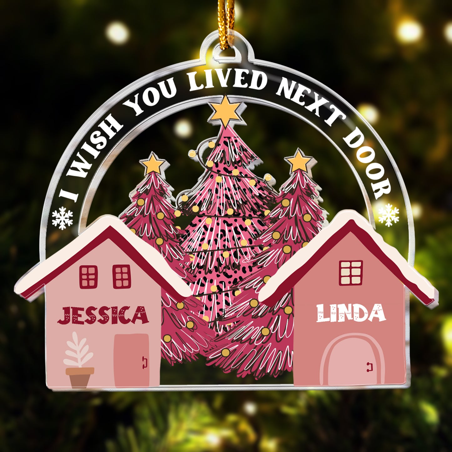 I Wish You Lived Next Door - Personalized Acrylic Ornament