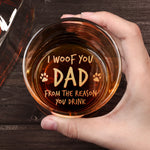 I Woof You Dad - Personalized Whiskey Glass With Photo