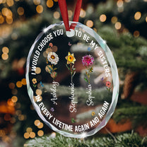 I Would Choose You - Personalized Glass Ornament
