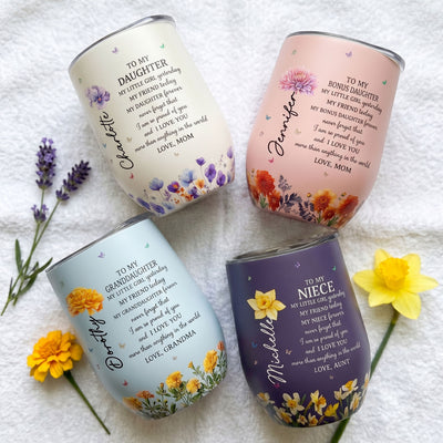 I Am So Proud Of You And I Love You Gift For Daughter - Personalized Wine Tumbler