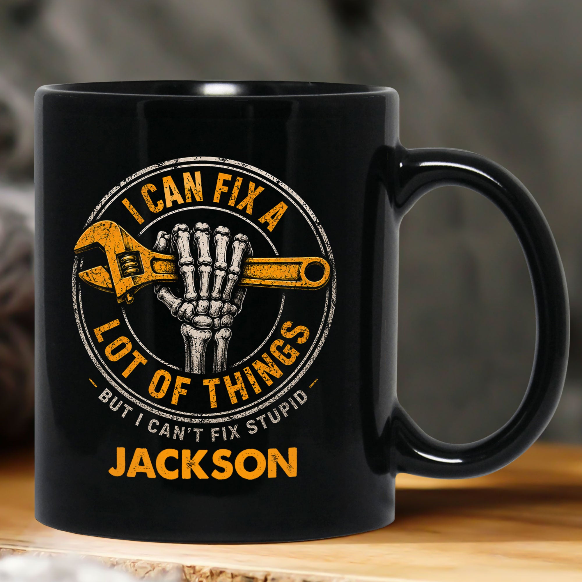 I-Can-Fix-A-Lot-Of-Things-But-I-Can't-Fix-Stupid-Personalized-Mug-1
