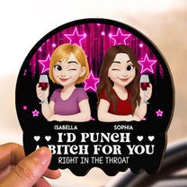 I'd Punch A Bitch For You - Personalized Wooden Car Visor Clip