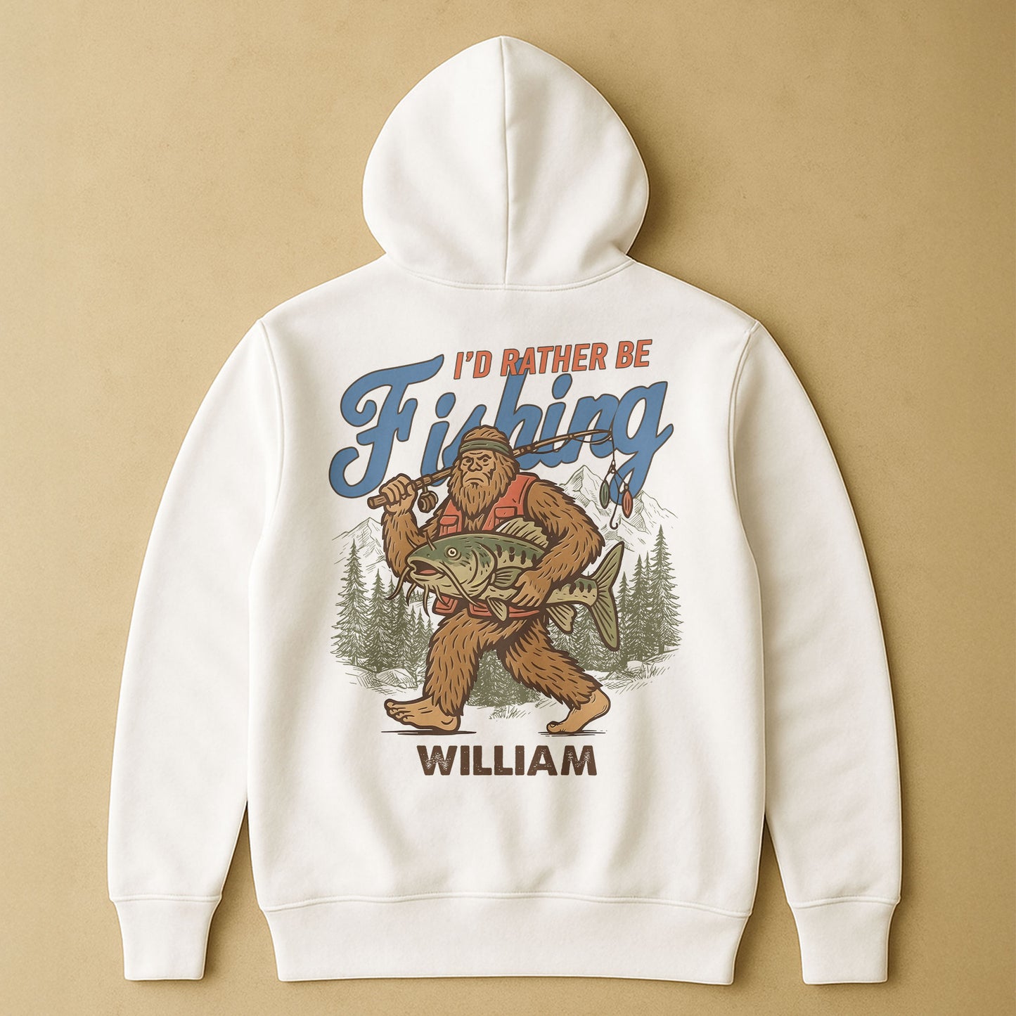 I’d Rather Be Fishing Sasquatch - Personalized Back Printed Shirt