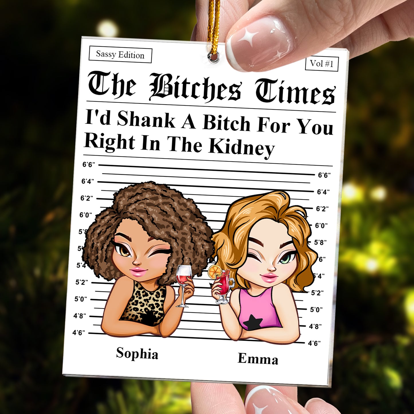 I'd Shank A B*tch For You Right In The Kidney - Personalized Acrylic Ornament