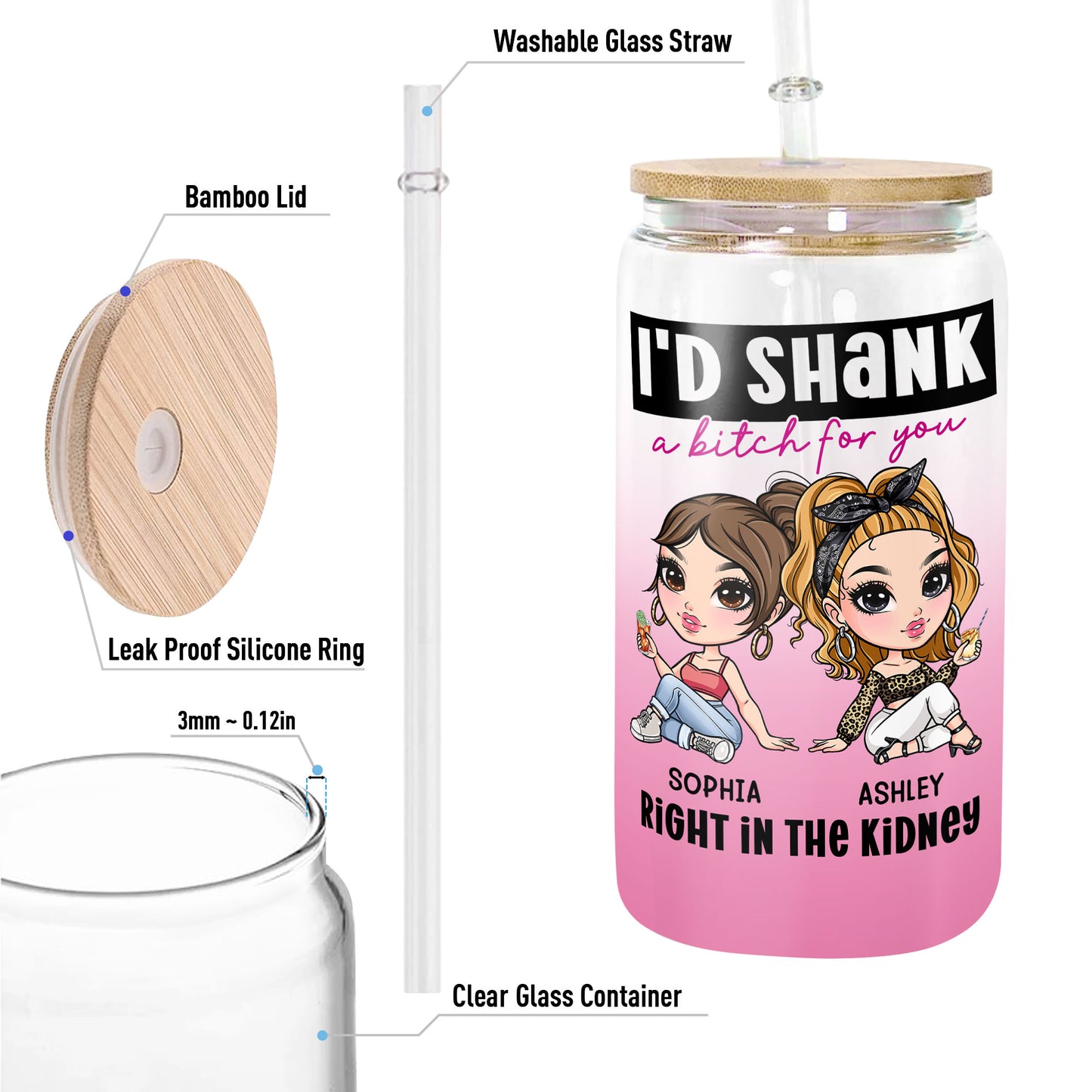 I'd Shank A Bitch For You - Personalized Clear Glass Cup