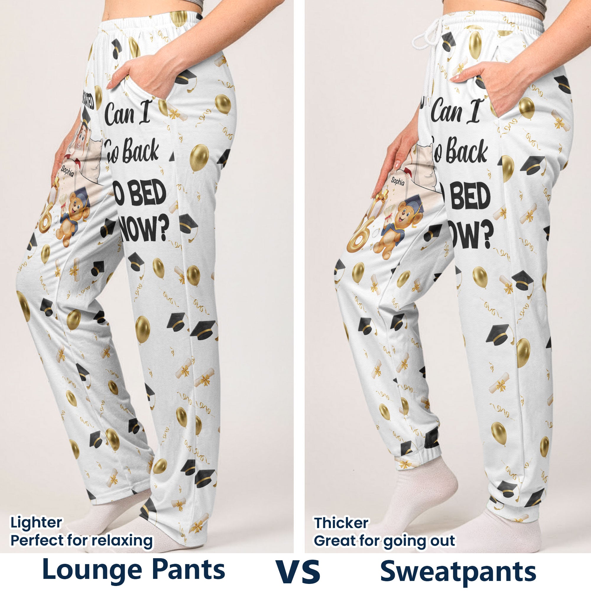 I-Graduated-Can-I-Go-Back-To-Bed-Now-Personalized-Lounge-Pants-4