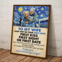 I-Just-Want-To-Be-Your-Last-Everything-Anniversary-Gifts-For-Her-Him-Personalized-Poster-4