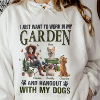 I-Just-Want-To-Work-In-My-Garden-And-Hangout-With-My-Dogs-Personalized-Shirt-8