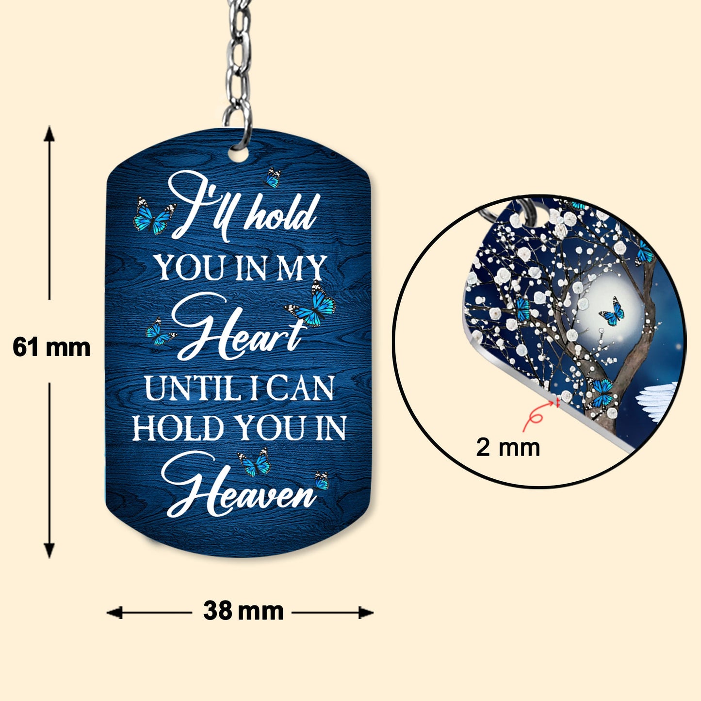 I'll Hold You In My Heart - Personalized Keychain