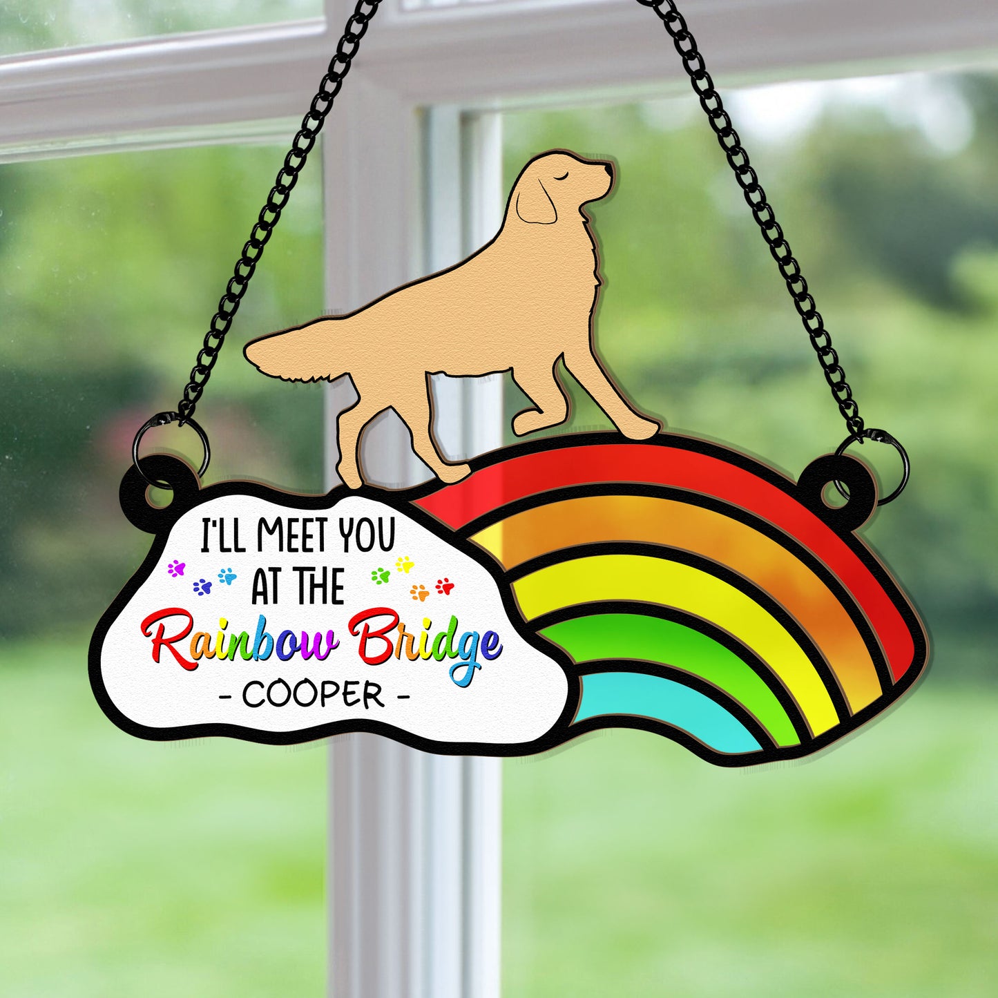 I'll Meet You At The Rainbow Bridge - Personalized Window Hanging Suncatcher Ornament