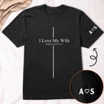 I-Love-My-Wife-Ephesians-525–27-Gift-For-Husband,-Anniversary-Gift,-Valentine-Gift-Personalized-Shirt-2