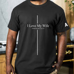 I-Love-My-Wife-Ephesians-525–27-Gift-For-Husband,-Anniversary-Gift,-Valentine-Gift-Personalized-Shirt-5