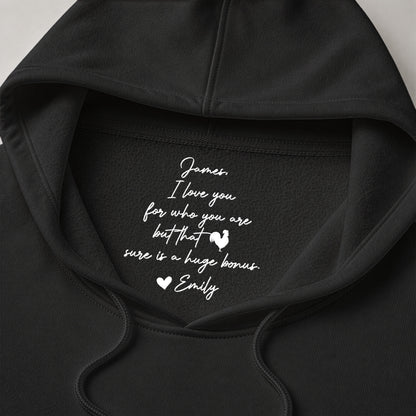 I-Love-You-For-Who-You-Are-But-That-Sure-Is-A-Huge-Bonus-Hidden-Spicy-Message-For-Him-Personalized-Shirt-6