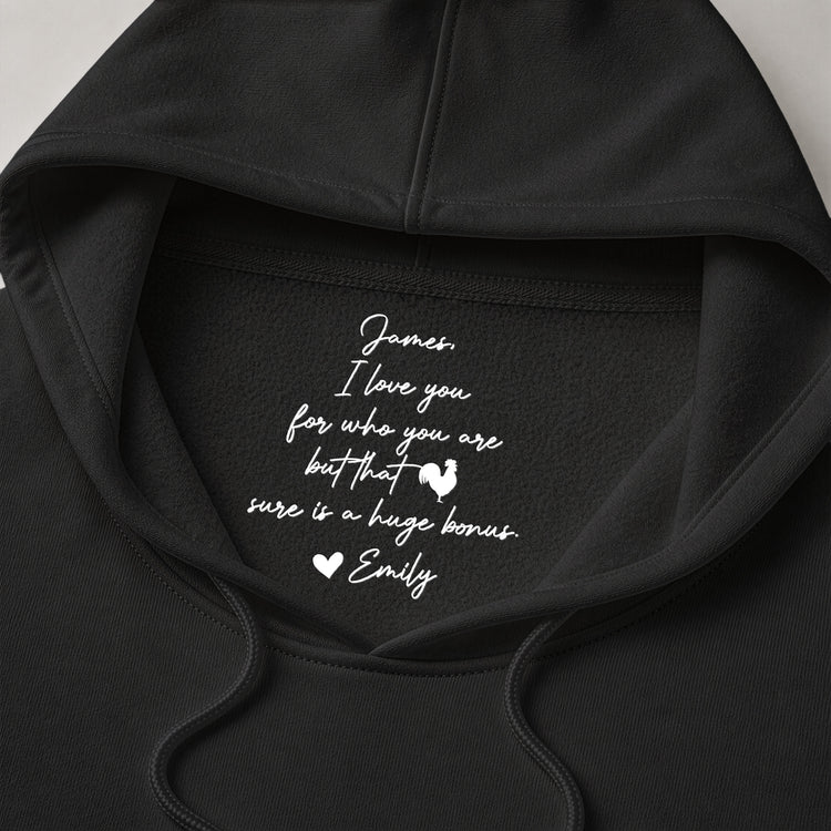 I-Love-You-For-Who-You-Are-But-That-Sure-Is-A-Huge-Bonus-Hidden-Spicy-Message-For-Him-Personalized-Shirt-6