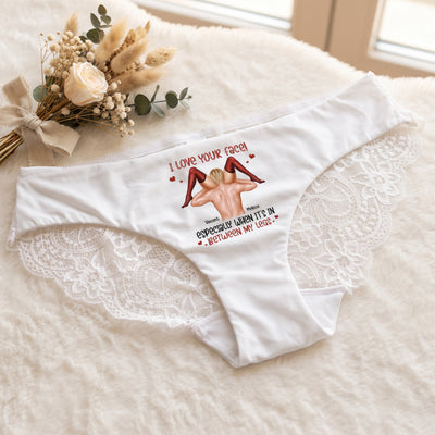 I Love Your Face Especially When It's Between My Legs - Personalized Panty