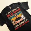 I&#39;m A Simple Old Man - Personalized Shirt