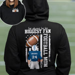 I'm Always Be His Biggest Football Fan - Personalized Shirt