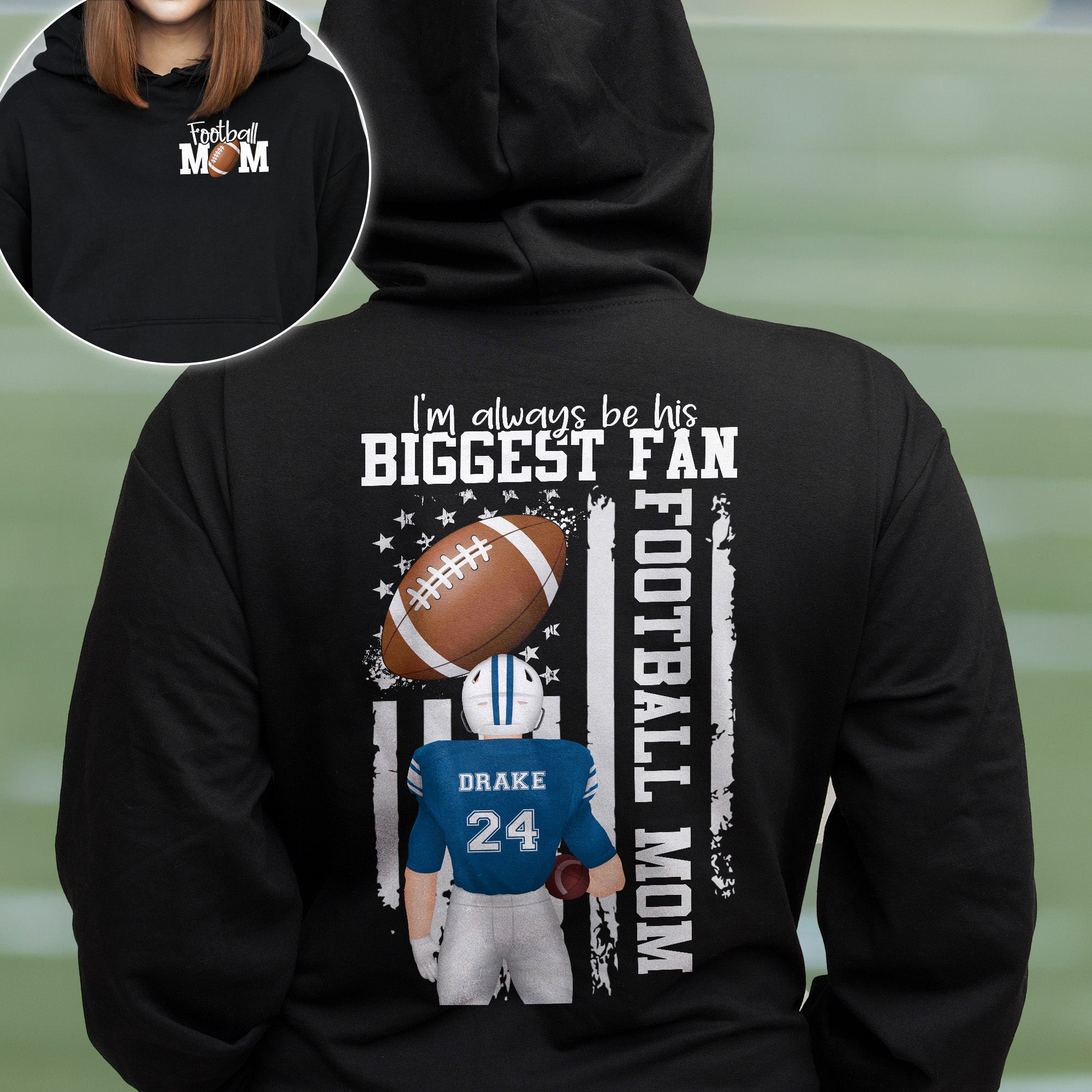 I'm Always Be His Biggest Football Fan - Personalized Shirt