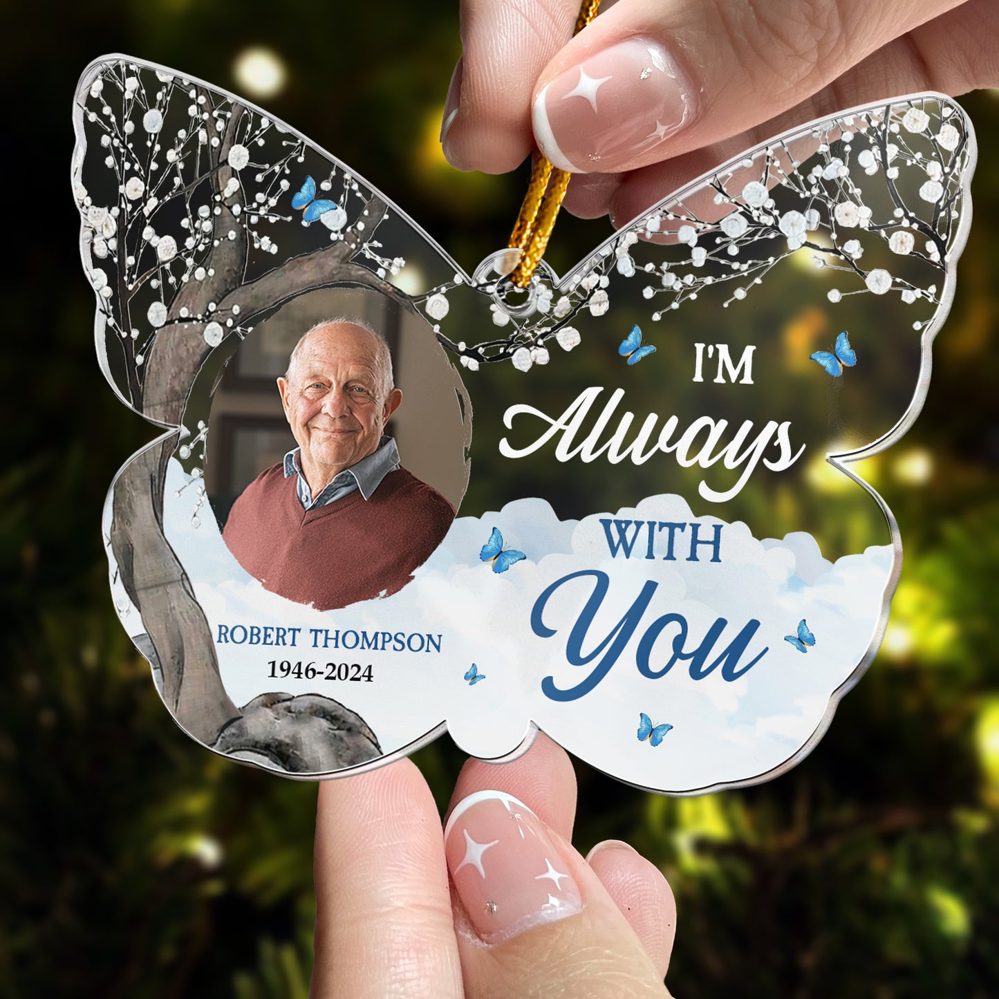 I'm Always With You - Butterfly - Personalized Acrylic Photo Ornament