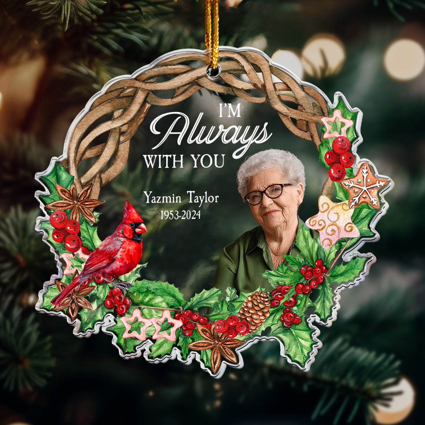 I'm Always With You - New Version - Personalized Acrylic Photo Ornament