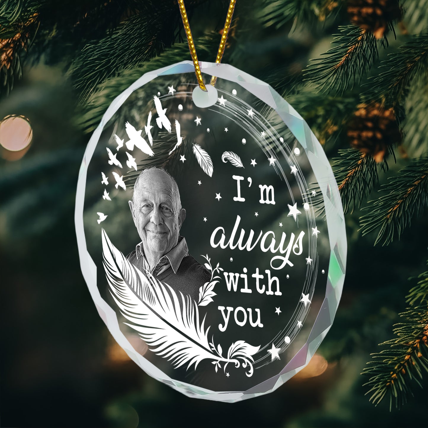 I'm Always With You- Feather Memorial - Personalized Glass Photo Ornament