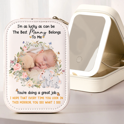 I'm As Lucky As Can Be The Best Mommy Belongs To Me - 1st Mother's Day - Custom Makeup Box With LED Mirror
