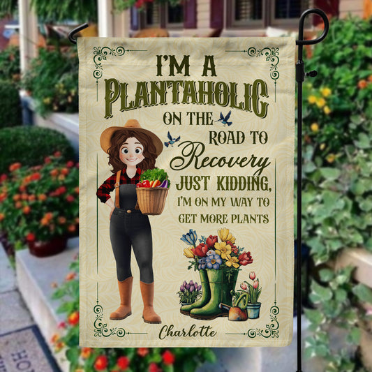I'M-A-Plantaholic-On-The-Road-To-Recovery-Personalized-Flag-1
