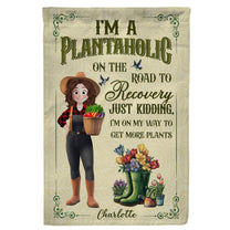 I'M-A-Plantaholic-On-The-Road-To-Recovery-Personalized-Flag-2