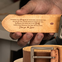 I-Promise-To-Always-Be-By-Your-Side-Naughty-Gifts-For-Him,-Husband,-Boyfriend-Personalized-Leather-Belt-1