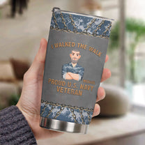 I-Walked-The-Walk-Veteran-250-Years-Of-Freedom-Personalized-Tumbler-3