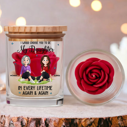 I-Would-Choose-You-To-Be-My-Daughter-Son-Personalized-Candle-1