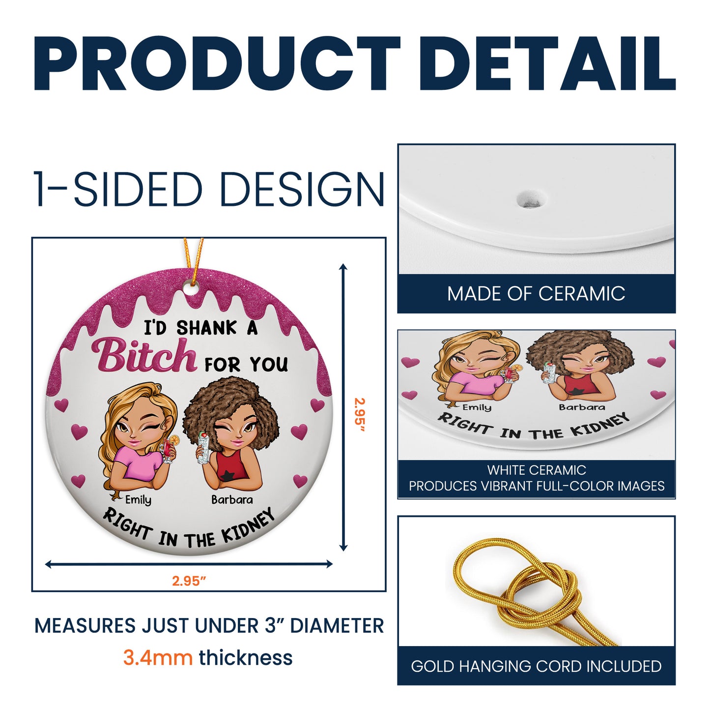 I'd Shank A B!tch For You Funny Friendship Gifts - Personalized Ceramic Ornament