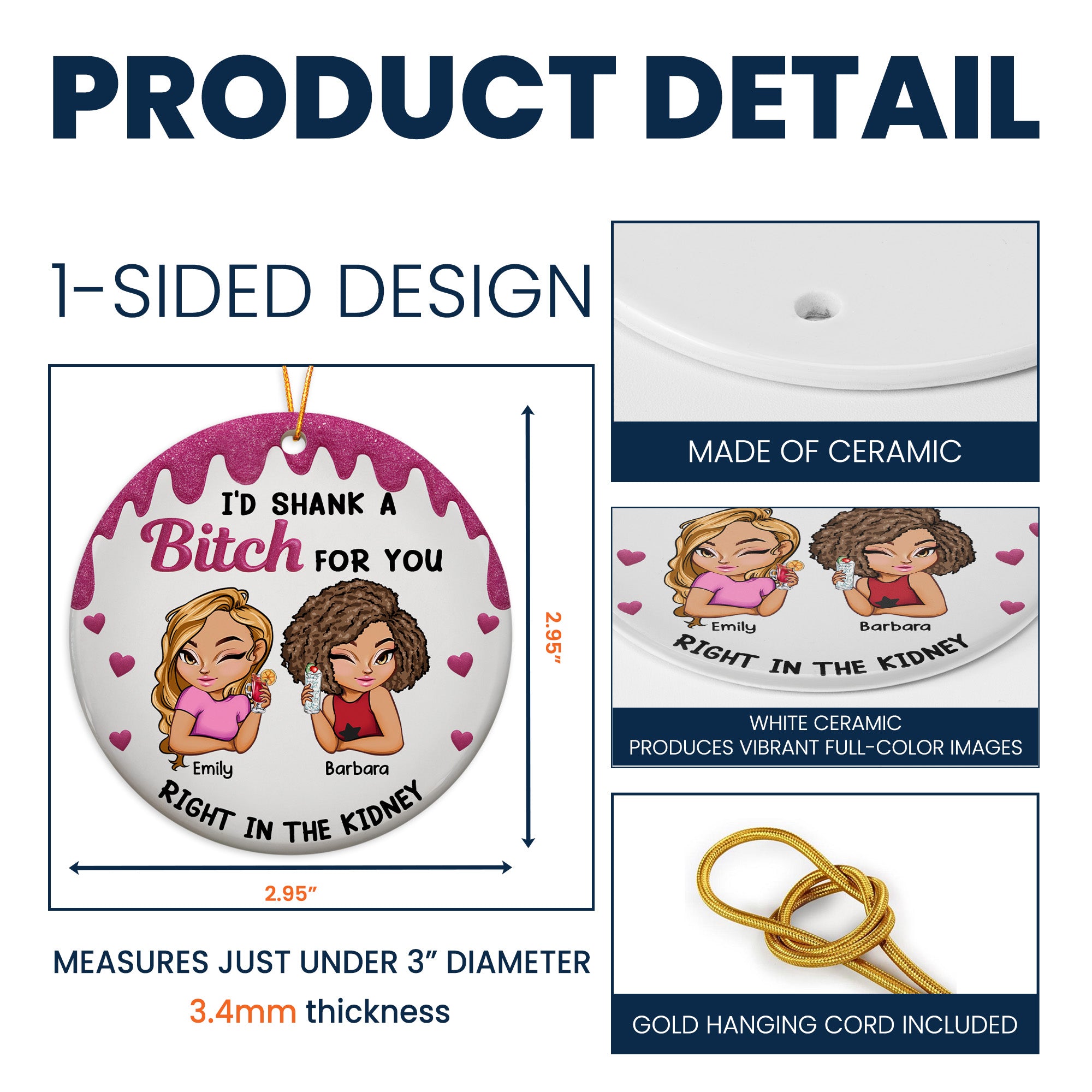 I'd Shank A B!tch For You Funny Friendship Gifts - Personalized Ceramic Ornament