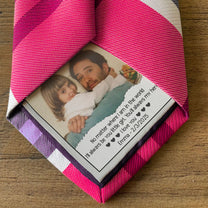 I'll Always Be You Little Girl You'll Always My Hero - Personalized Photo Tie Patch