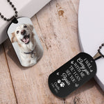 I'll Carry You With Me Til" I Can Hold You - Personalized Photo Dog Tag Necklace