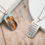I'll Hold You In My Heart - Personalized Photo Dog Tag Necklace