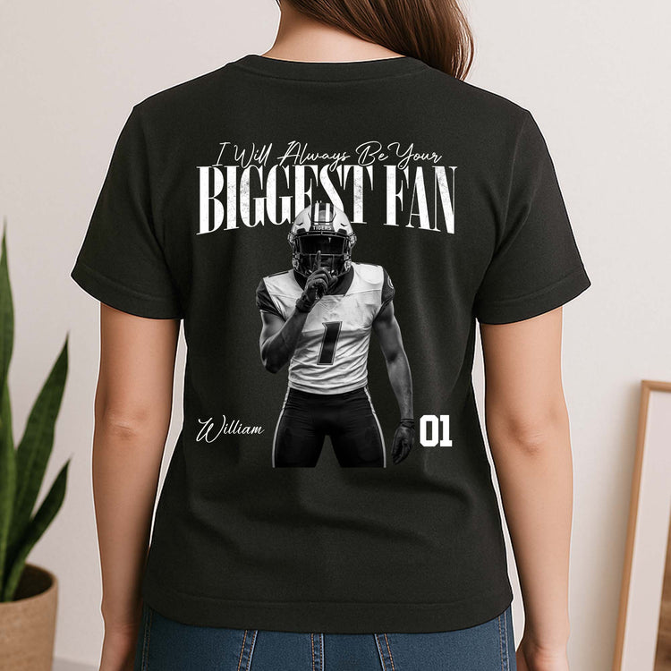 I'll-Always-Be-Your-Biggest-Fan-For-Sport-Lovers,-Girlfriend-Personalized-Shirt