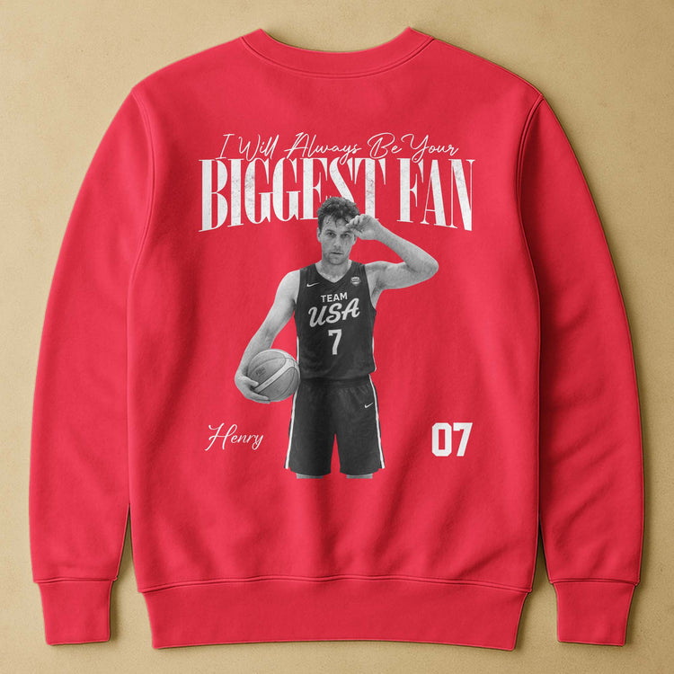 I'll-Always-Be-Your-Biggest-Fan-For-Sport-Lovers,-Girlfriend-Personalized-Shirt