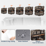 I’ll-Be-In-The-Backyard-For-Man-Cave-Personalized-Metal-Sign-4