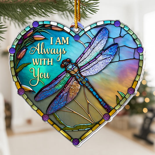 I'm Always With You - Acrylic Ornament