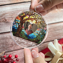 I'm Always With You - Family Tree - Memorial Gifts - Personalized Acrylic Photo Ornament