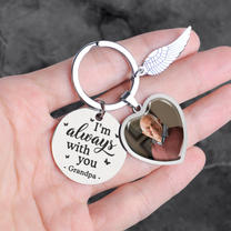 I'm Always With You Memorial Gift - Personalized Photo Keychain