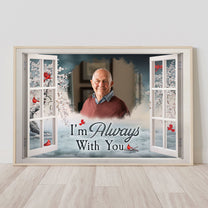 I'm Always With You Memorial - Personalized Photo Wrapped Canvas